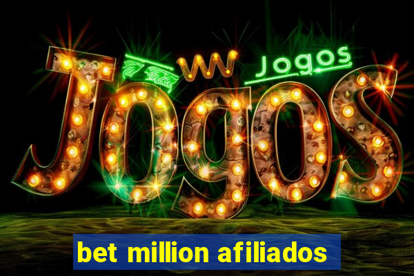 bet million afiliados